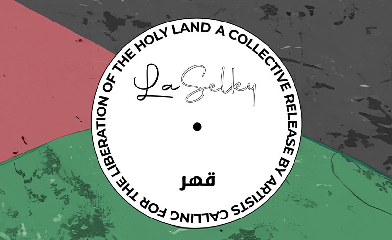 Laselky Releases 'The Holy Land' Compilation for Palestine