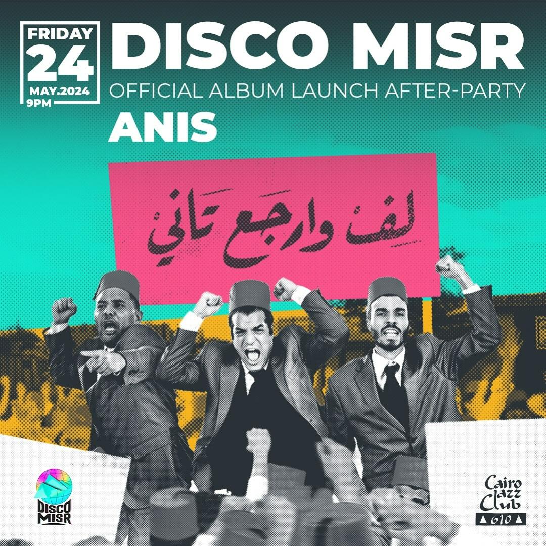 Disco Misr's Album Launch After-Party